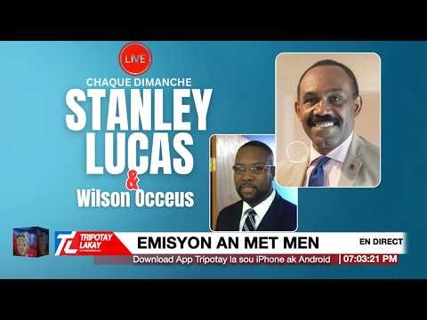 Stanley Lucas LIVE / Emisyon Ann met men