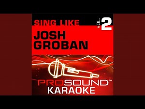 You Raise Me Up (Karaoke with Background Vocals) (In the Style of Josh Groban)