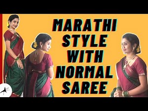 How To Wear Marathi Saree With Normal Saree