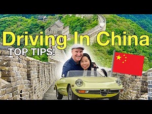 DRIVING IN CHINA; Top Tips as a Foreigner