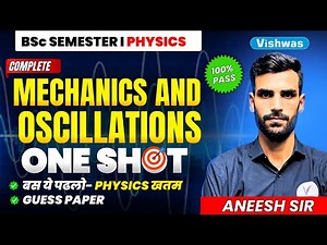 BSc Semester - I Physics | One Shot Marathon Class | Mechanics | PDUSU , Sikar
