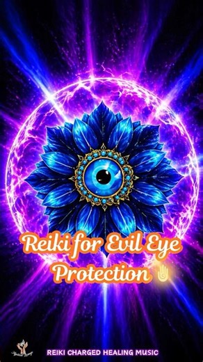 Aura Shield Activation🧿|10 Min Reiki Protection from Evil Eye & Energy Vampires #meditationmusic