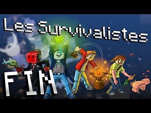 Les Survivalistes - FIN : Fin steelé