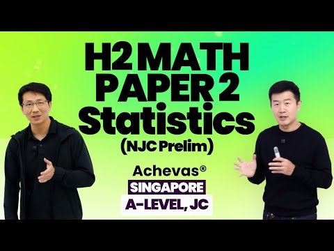 H2 Math Exam Paper | Statistics | A-Level Exam (Singapore)