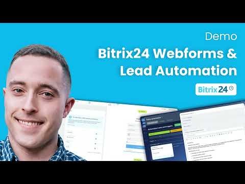 Bitrix24 Webforms & Lead Automation