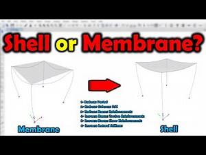 Which Type Of Slabs You Use In Your ETABS Models? Shell or Membrane