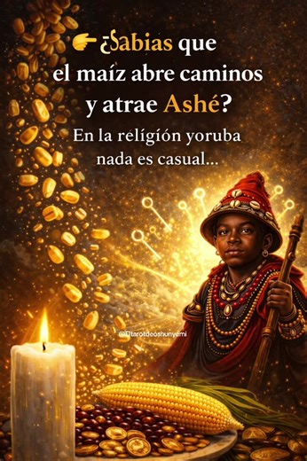 El poder espiritual del maíz y una obra a Eleguá para abrir caminos ✨🌽 En la religión yoruba, nada es casual. Cada hierba, cada grano y cada alimento posee Ashé, energía espiritual que se activa cuando se usa con fe y conciencia. El maíz es un elemento sagrado que pertenece a todos los Orishas. Representa abundancia, salud, desenvolvimiento y apertura de caminos. Por eso, desde tiempos antiguos, ha sido utilizado en obras, limpiezas y ofrendas para atraer equilibrio y buenas oportunidades. En e