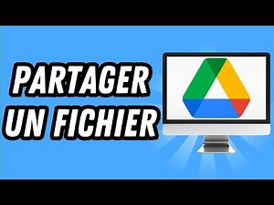 Comment partager un fichier sur Google Drive (GUIDE COMPLET)