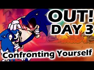 Vs Sonic.exe Confronting Yourself DAY 3 | Friday Night Funkin'
