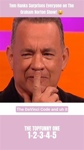 Tom Hanks Surprises Everyone on The Graham Norton Show! 😆 #celebrity #funny #shorts #viral #comedy