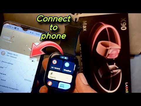 X90 Max Smartwatch connect to phone | X90 Smartwatch ko phone se connect kaise kare | x90 smartwatch