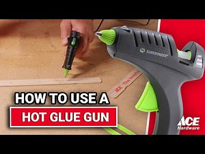 How To Use A Hot Glue Gun | Ace Hardware