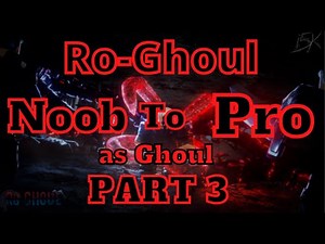 Noob to Pro as Ghoul in Ro-Ghoul | Part 3 | Roblox