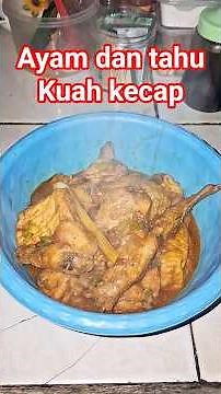 cara membuat ayam dan tahu kuah kecap simple dan enak #cooking #menuhariansimple