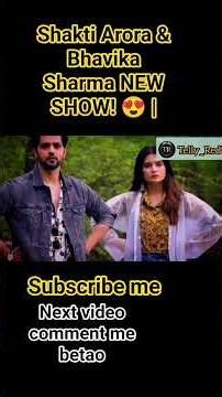 Shakti Arora & Bhavika Sharma NEW SHOW! 😍 | Mounragam Colors TV Update #newshow #trendingshorts