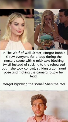 In The Wolf of Wall Street, Margot Robbie threw everyone for a loop during the nursery scene with