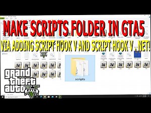 MAKE SCRIPTS FOLDER IN GTA 5 VIA ADDING SCRIPTHOOK V AND SCRIPTHOOK V.NET
