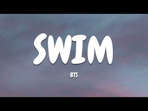 BTS (방탄소년단) – SWIM (Lyrics)