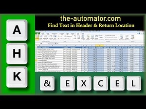 Find Text in Headers & Return their Columns in Excel with AutoHotkey