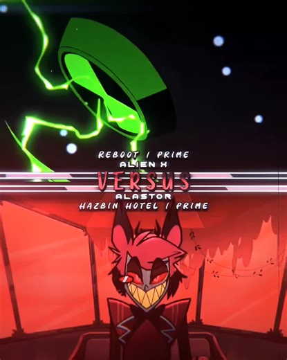 Reboot Ben Victims: Alastor vs Ben 10 Alien X in Hazbin Hotel