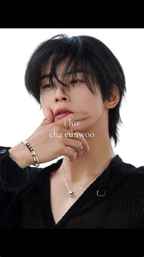 Adoration for Asian Men: Eunwoo's Irresistible Charm