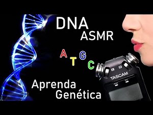 ASMR Biologia 🎧 Genética - DNA | Aprenda Relaxando | Whisper Binaural PT BR