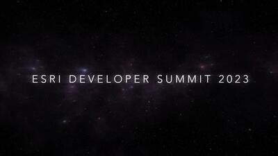 Esri Developer Summit Opening