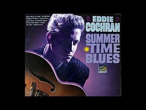 Eddie Cochran - Summertime Blues (1958)