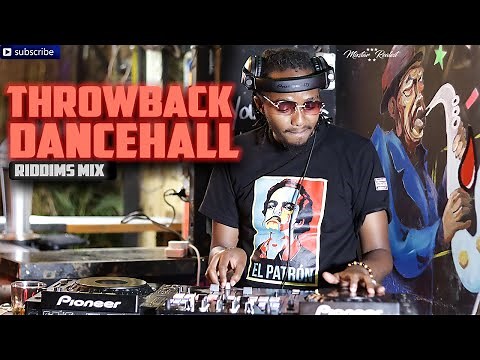 THROWBACK DANCEHALL RIDDIMS MIX FT KONSHENS , VYBZ KARTEL , TIANA ( DEEJAY MIXSTAR ) MYSTIC VYBEZ