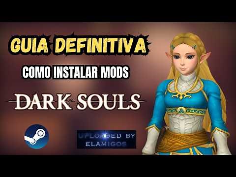 ¿Cómo Instalar MODS en DARK SOULS REMASTERED? | GUIA DEFINITIVA 2025