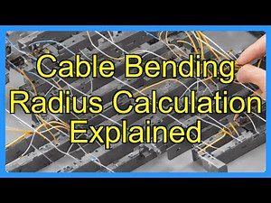 Cable Bending Radius Calculation Explained
