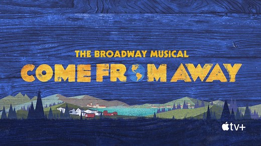Watch Come From Away - Apple TV