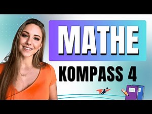 Kompass 4 BW Aufgaben Mathe 👧🏼✅ Jetzt KOMPASS 4 BW lernen kinderleicht