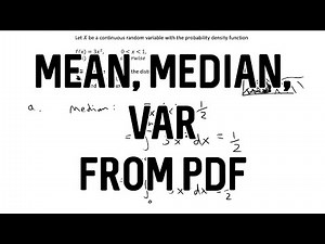Mean, Median, and Variance of a Probability Density Function