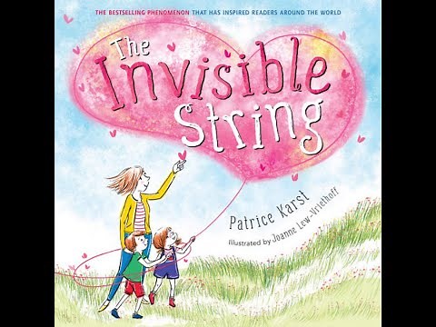 The Invisible String by Patrice Karst Read Aloud