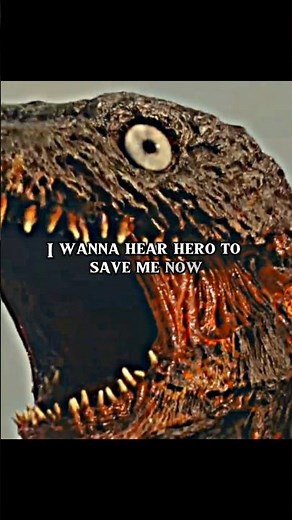 Shin Godzilla 3rd form x Hero | slowed down | [edit]🔥