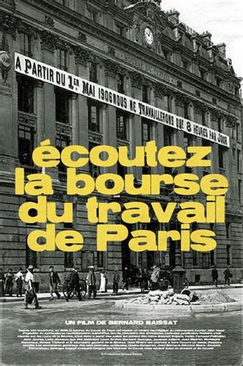 Écoutez La Bourse Du Travail De Paris - Movie