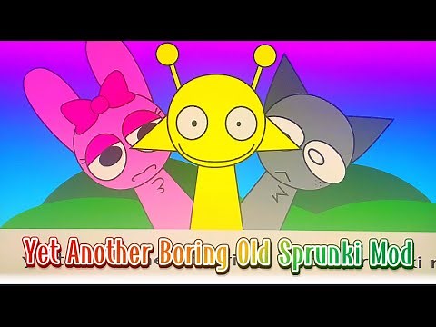 Yet Another Boring Old Sprunki Mod | Good Music Game