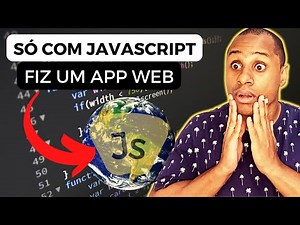 Como criar uma aplicação WEB com Javascript mesmo sendo iniciante ?