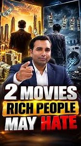 These 2 movies reveal how the rich think differently about money, ownership, business