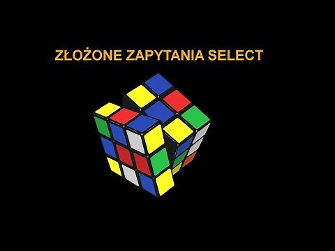 Kurs SQL 15: Złożone zapytania select.