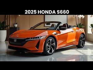 2025 Honda S660 Unveiled – The Ultimate Fun Sports Car for Daily Driving!