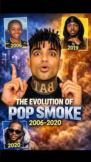 The Evolution Of Pop Smoke 2006-2020