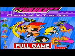 Powerpuff Girls: Chemical X-Traction Full Gameplay | No Commentary | 100% Playthrough