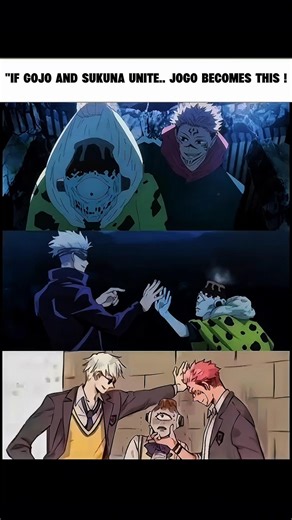 "If Gojo and Sukuna Unite.. Jogo Becomes This ! 😂 #anime #yujiitadori #kakashi #gojo #sukuna