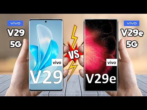 Vivo V29 Vs Vivo V29e - Full Comparison 2023 🔥 Techvs