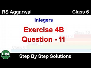 Integers | Class 6 Exercise 4B Question 11 | RS Aggarwal | Learn Maths