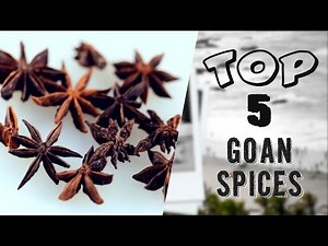 Top 5 Spices In Goa || Goan Food || Goa || Indian Spices || India Food Network
