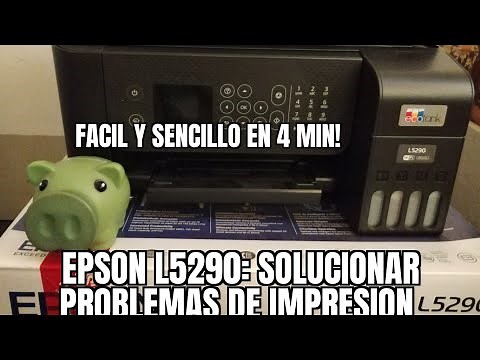 EPSON L5290: Troubleshoot printing problems, learn in less than 4 minutes!