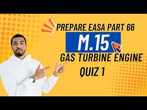 EASA Part 66 Module 15 (Gas Turbine Engine) – MCQ Practice for B1/B2 Aircraft Engineers Quiz 1